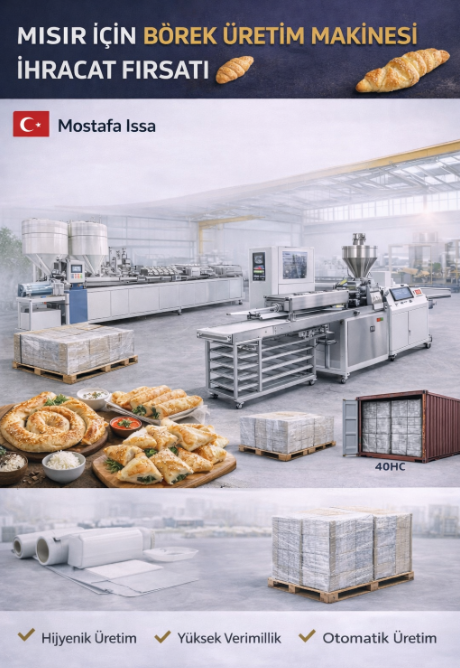 🥐EXPORT OPPORTUNITY FOR BÖREK PRODUCTION MACHINES TO EGYPT