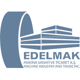 EDELMAK MAKİNE SANAYİ TİCARET A.Ş.
