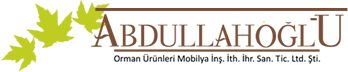 ABDULLAHOĞLU ORMAN ÜRÜNLERİ MOBİLYA İNŞAAT İTH. İHR. SAN. TİC. LTD. ŞTİ