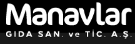 MANAVLAR GIDA SAN. TİC. A.Ş.